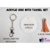 Sublimation Blanks : Acrylic Disc with SILVER Capped Tassel & Keyring Set