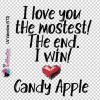 3D UV Stickers : Valentine/Love themed "I love you the mostest. The end. I win!'' (VT2)