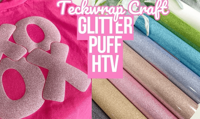 Teckwrap : Glitter Puff HTV Range (30 by 25cm)