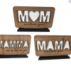 Laser  Sublimation Blanks : MOM, MAMA or MAMMA Sublimation & Veneer Plaque with Stand