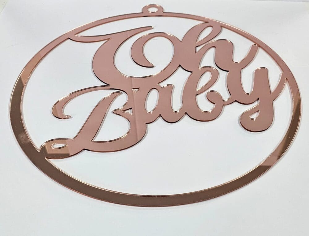 Laser Acrylic : Welcome Party or Room Boards : Oh Baby Mirror (Rose gold, silver, gold, bronze, pink, blue, purple & black)