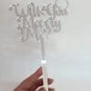 Laser Acrylic : Will You Marry Me, Mirror Acrylic Cake Toppers