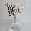 Laser Acrylic : Will You Marry Me, Mirror Acrylic Cake Toppers