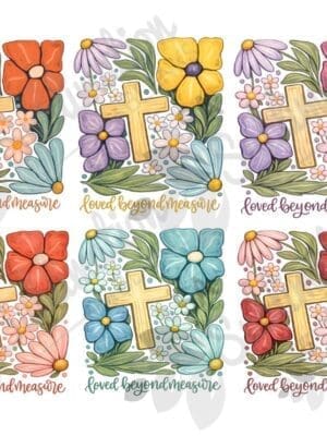 Sublimation Transfer : A4 Sublimation Transfer “Loved Beyond Measure” Floral Christian Cross Design (LBM_SUB) – 6 Different Colour Variants